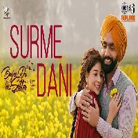 Surmedani (Bajre Da Sitta) Ammy Virk Ft Tania X Jyotica Tangri Ft Noor Chahal New Punjabi Song 2022 By Jyotica Tangri , Noor Chahal Poster